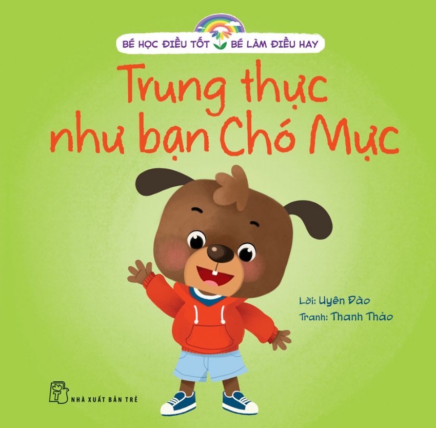 bé học điều tốt - bé làm điều hay - trung thực như bạn chó mực