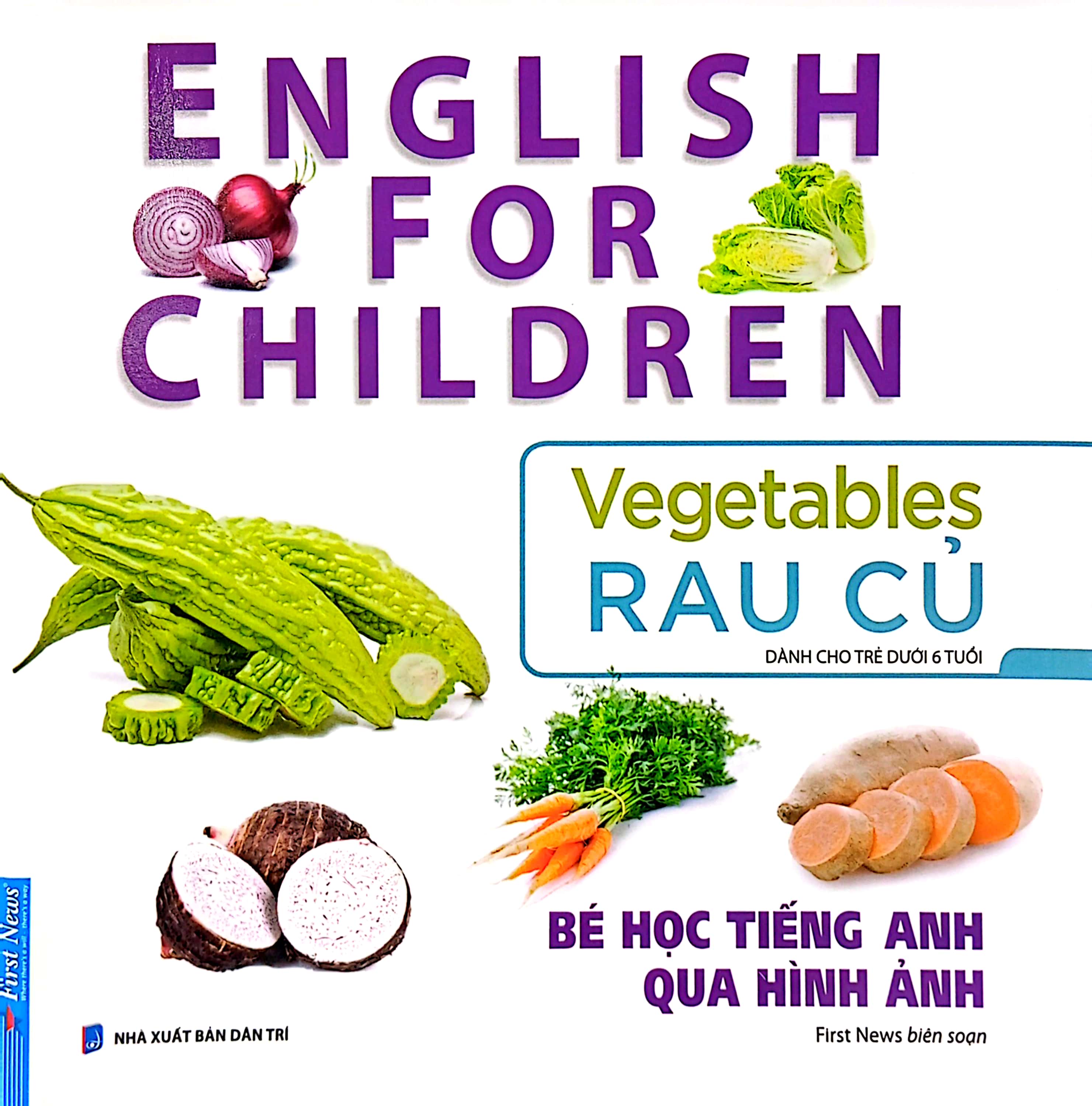 bé học tiếng anh qua hình ảnh - english for children - rau củ - vegetables