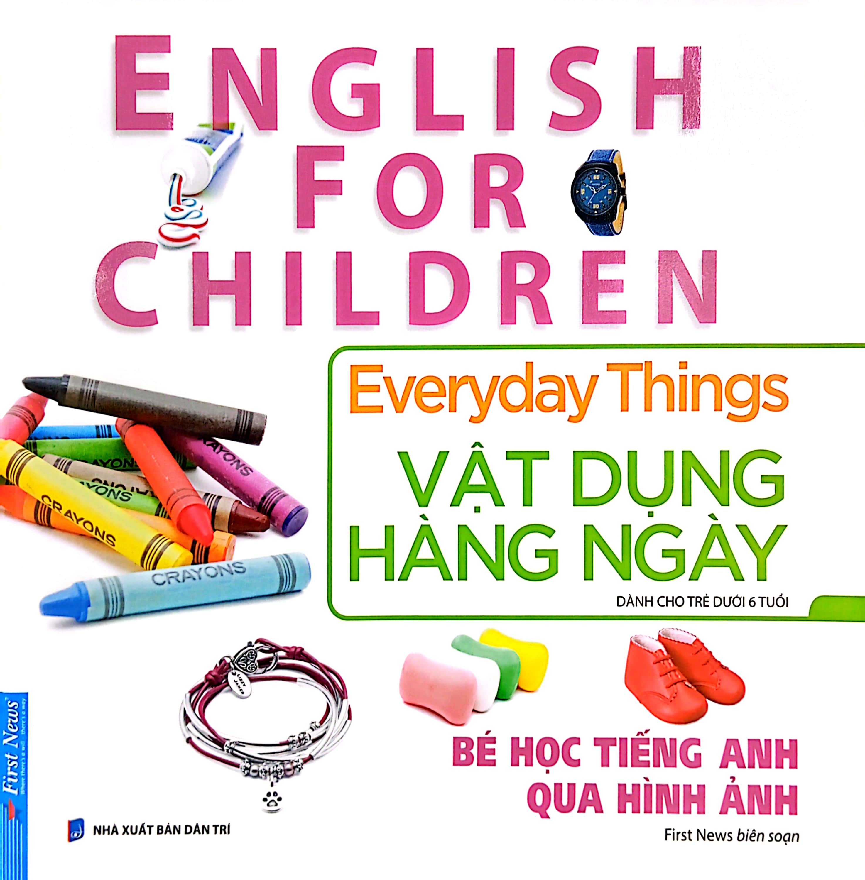 bé học tiếng anh qua hình ảnh - english for children - vật dụng hàng ngày - everyday things