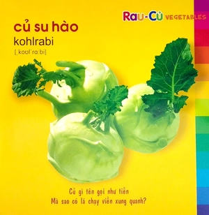 bé khám phá môi trường xung quanh: rau củ - vegetables (tái bản 2022)
