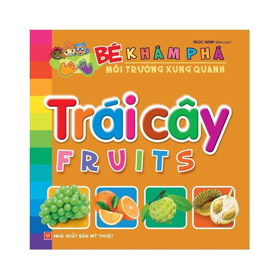 bé khám phá môi trường xung quanh - trái cây - fruits (2022)