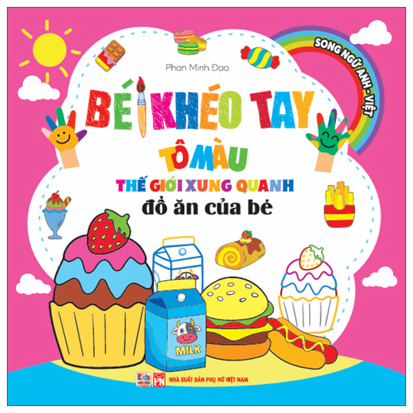 Be Kheo Tay To Mau The Gioi Xung Quanh - Song Ngu Anh-Viet - Do An Cua Be