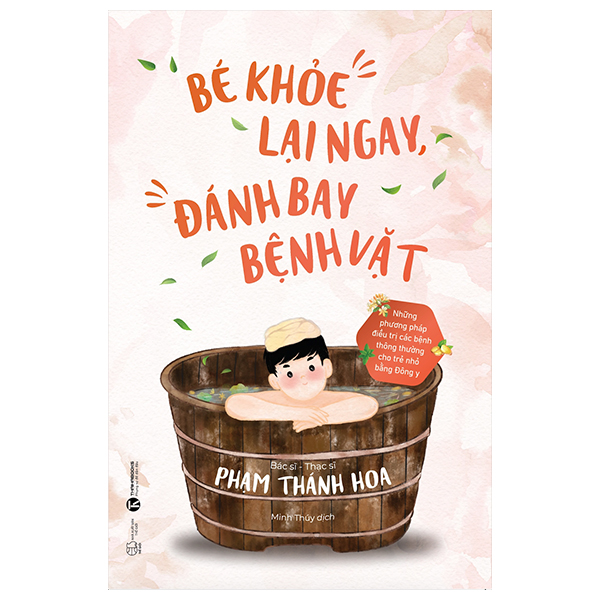 Be Khoe Lai Ngay Danh Ngay Benh Vat