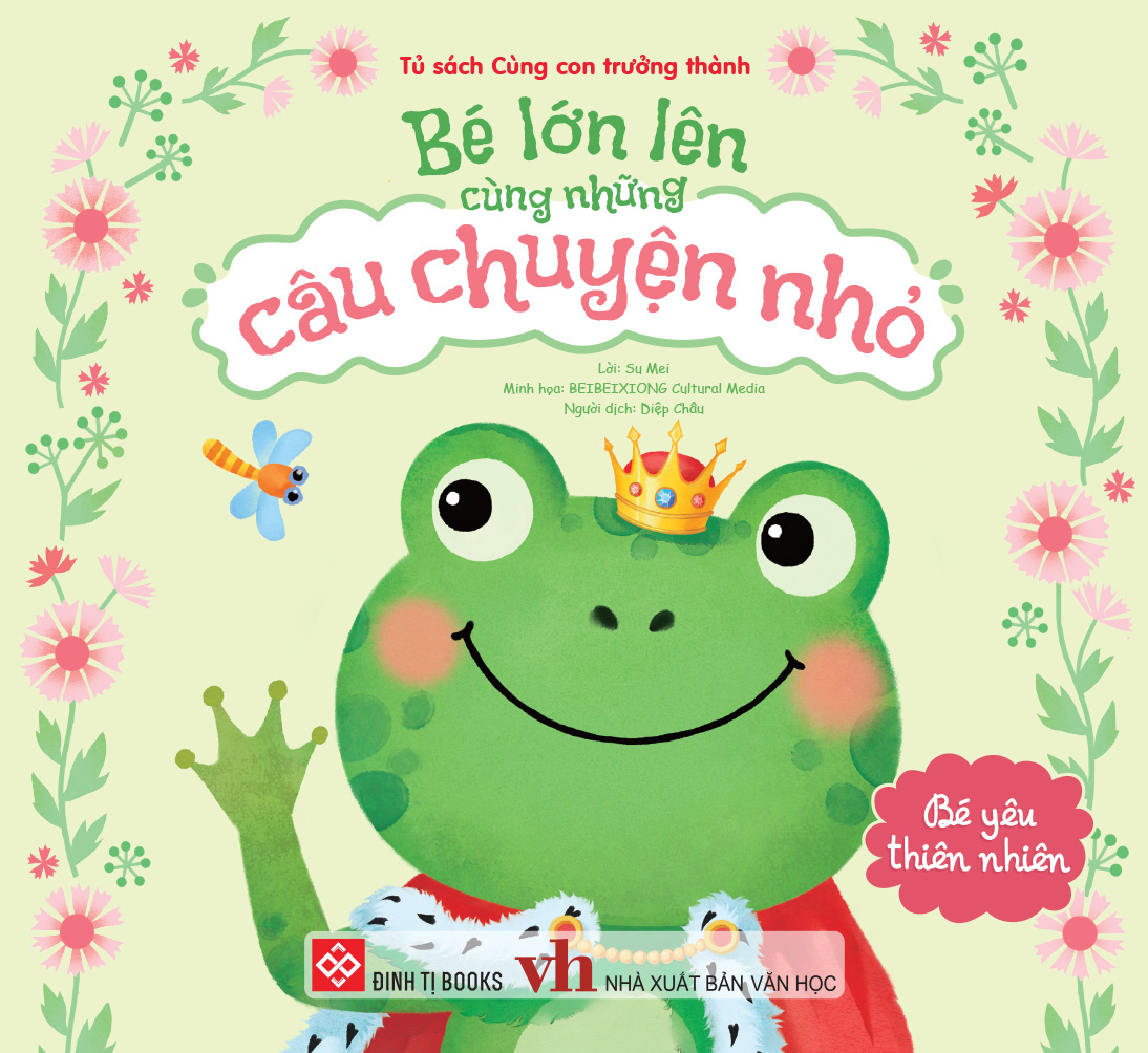 Be Lon Len Cung Nhung Cau Chuyen Nho - Be Yeu Thien Nhien