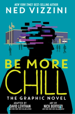 be more chill: the graphic novel