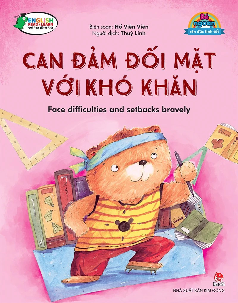 bé ngoan rèn đức tính tốt - can đảm đối mặt với khó khăn - face difficulties and setbacks bravely