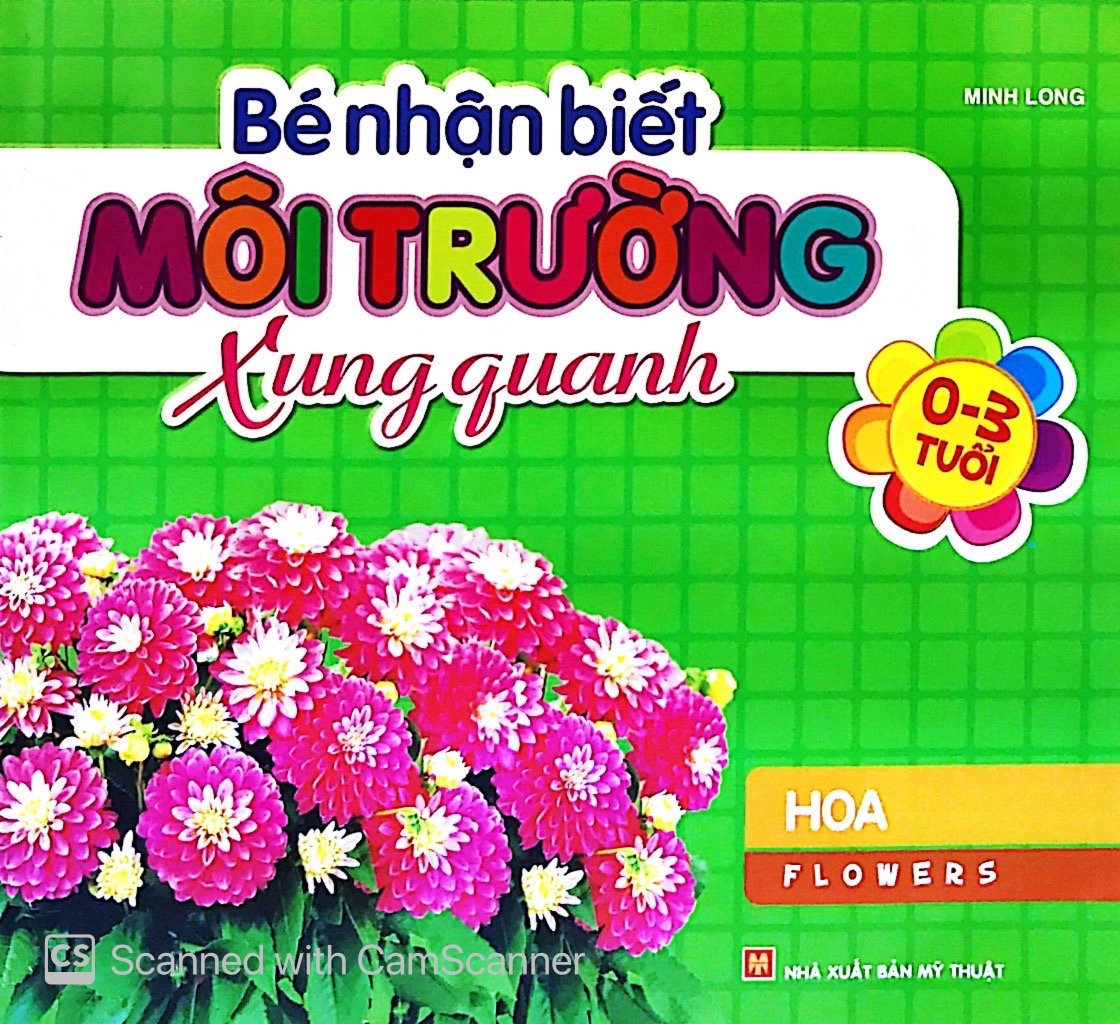 bé nhận biết môi trường xung quanh (0-3 tuổi)_hoa