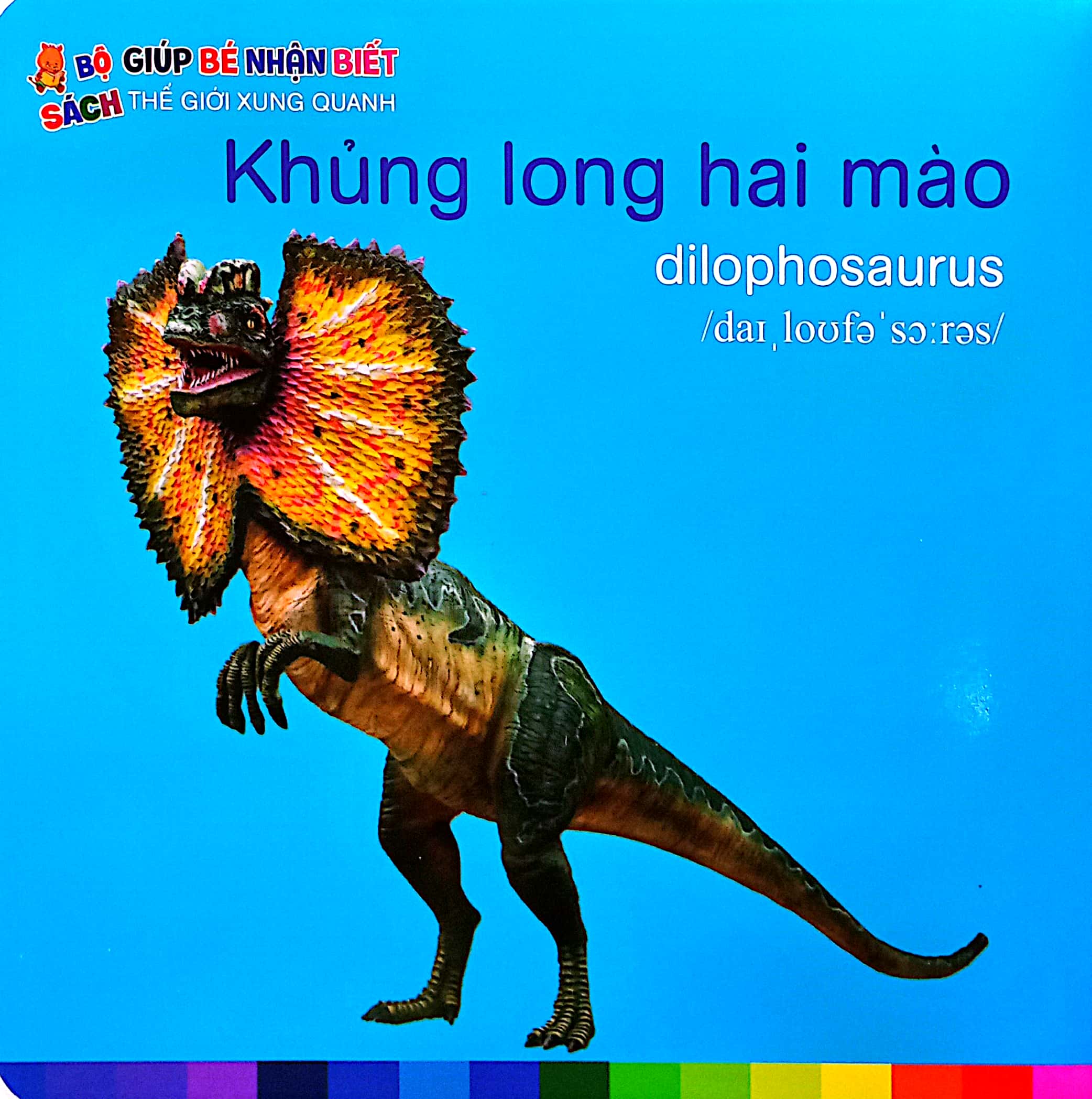 bé nhận biết thế giới xung quanh - khủng long - dinosaurs