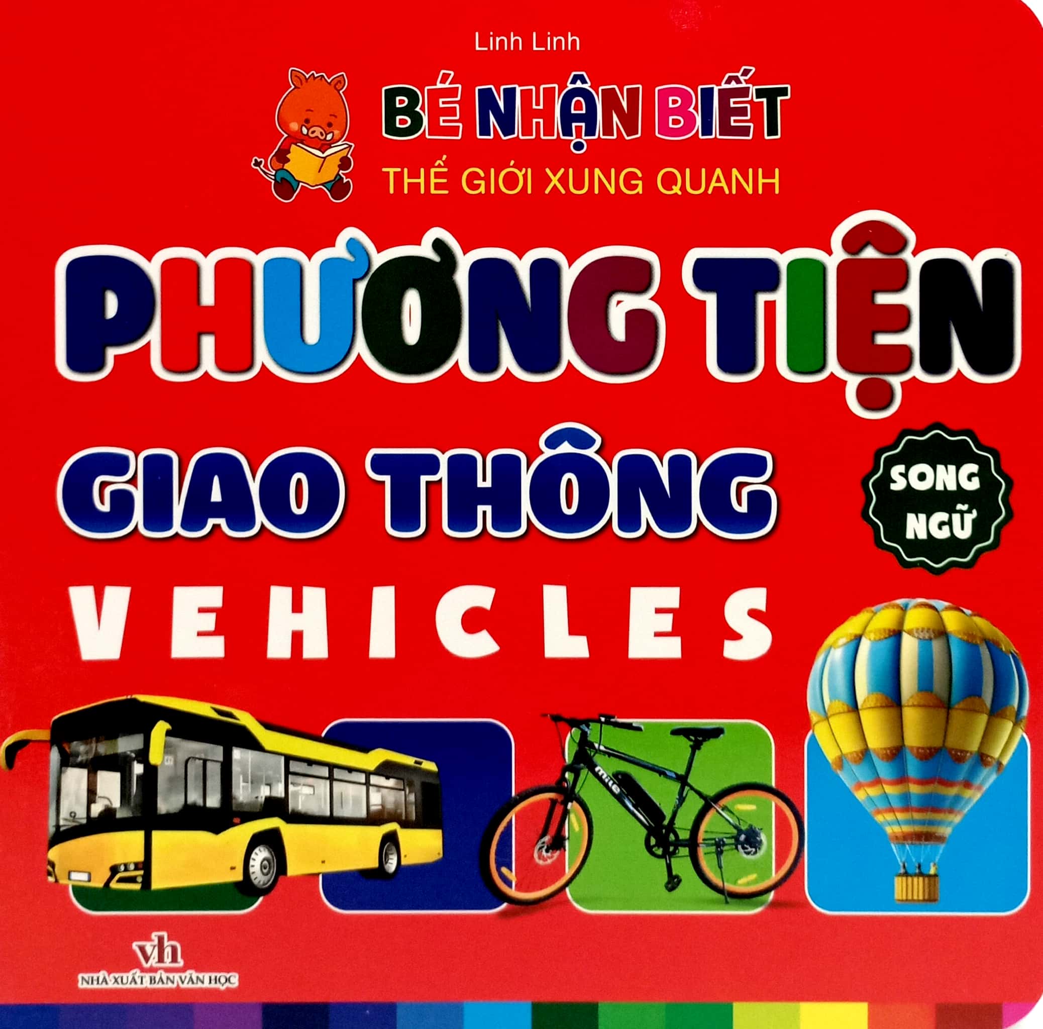 bé nhận biết thế giới xung quanh - phương tiện giao thông - vehicles