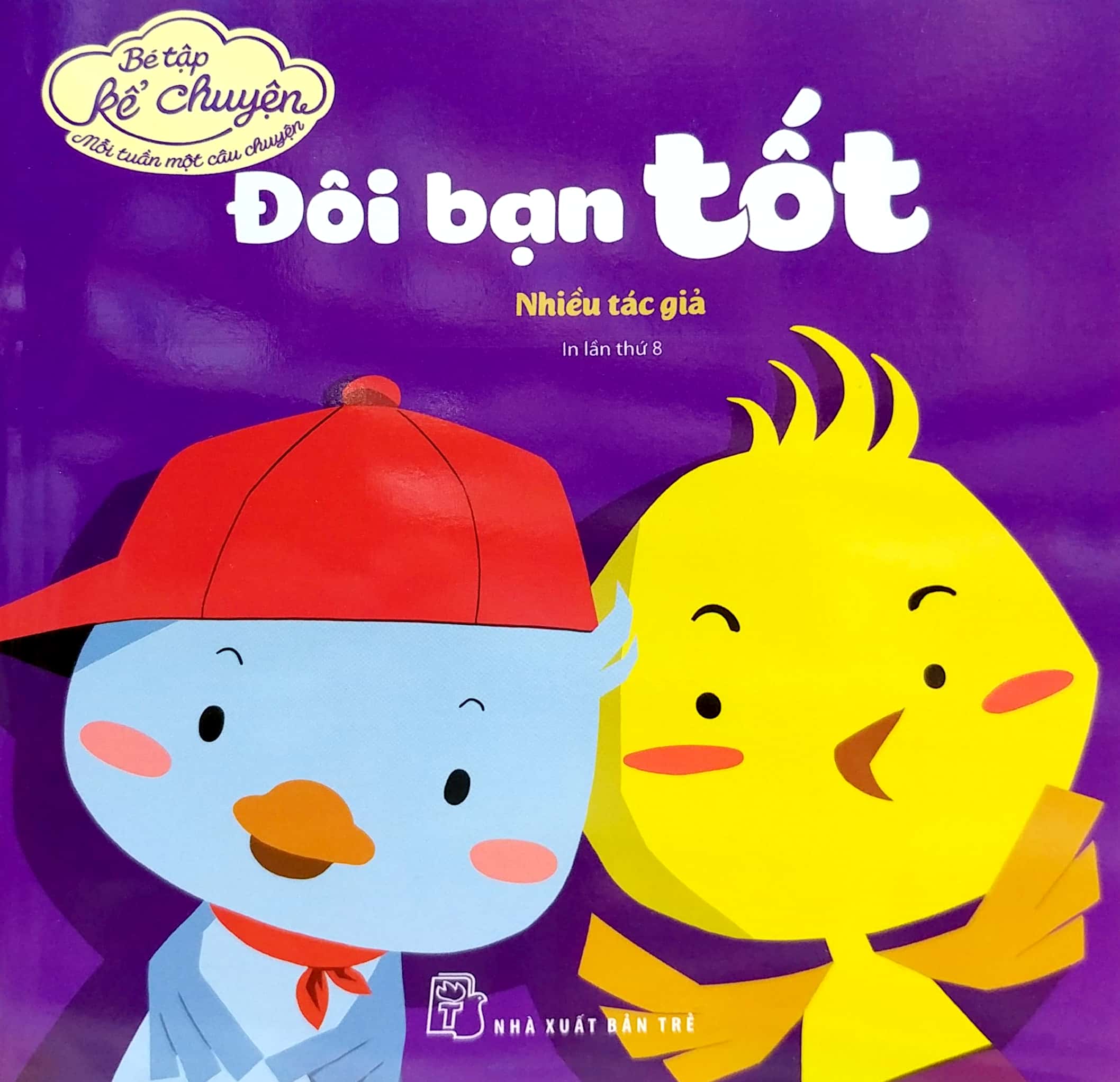 bé tập kể chuyện - đôi bạn tốt (tái bản 2022)