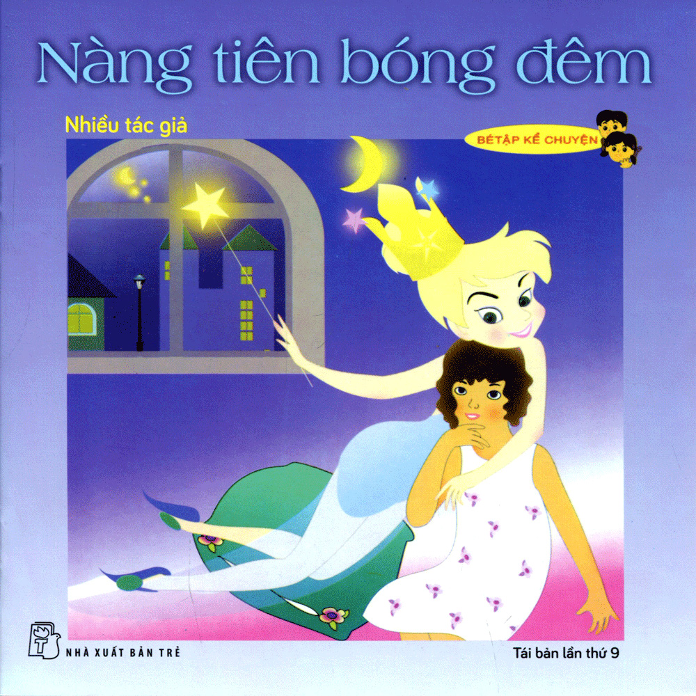 bé tập kể chuyện - nàng tiên bóng đêm (tái bản 2022)