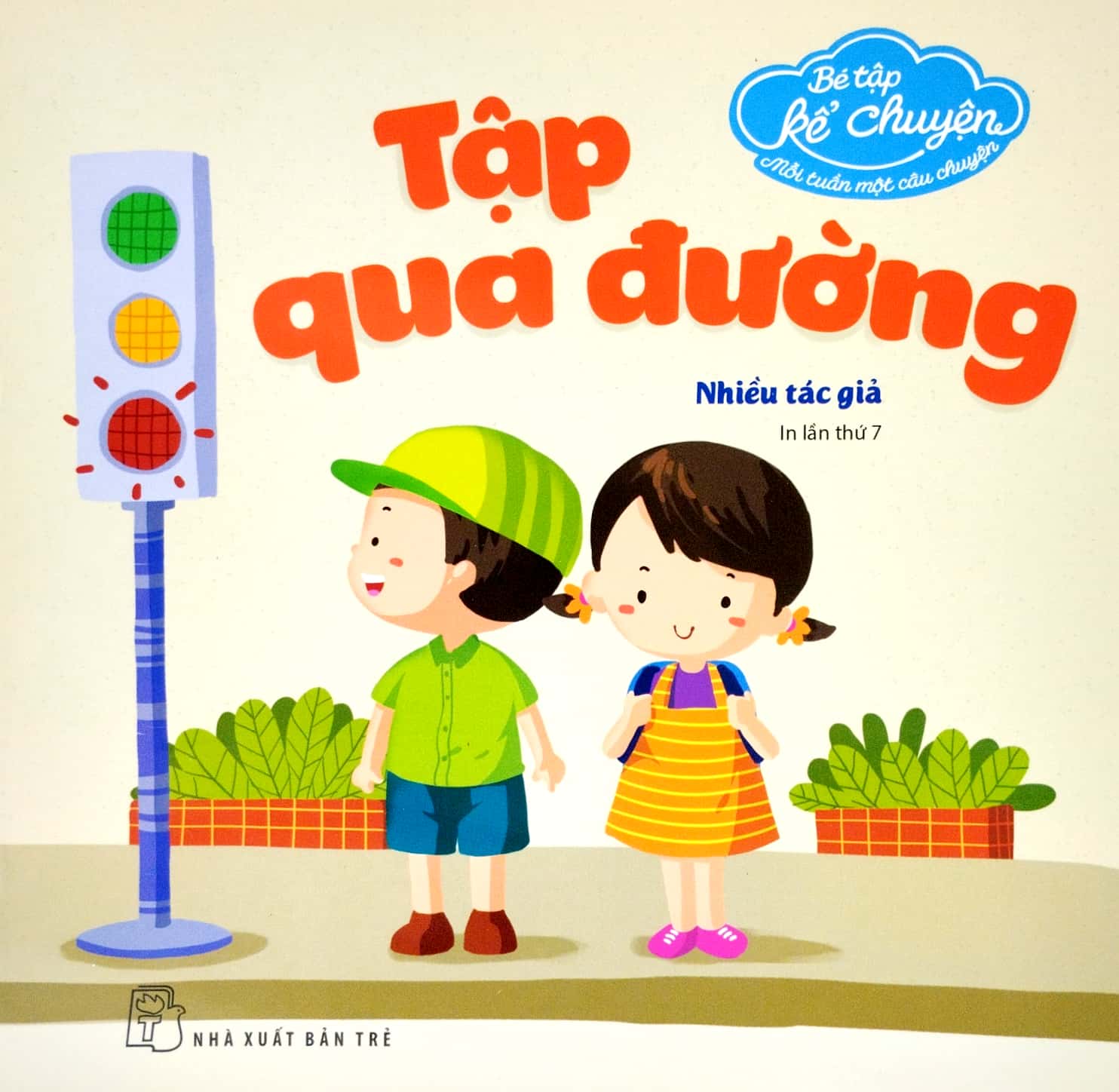 bé tập kể chuyện - tập qua đường (tái bản 2023)