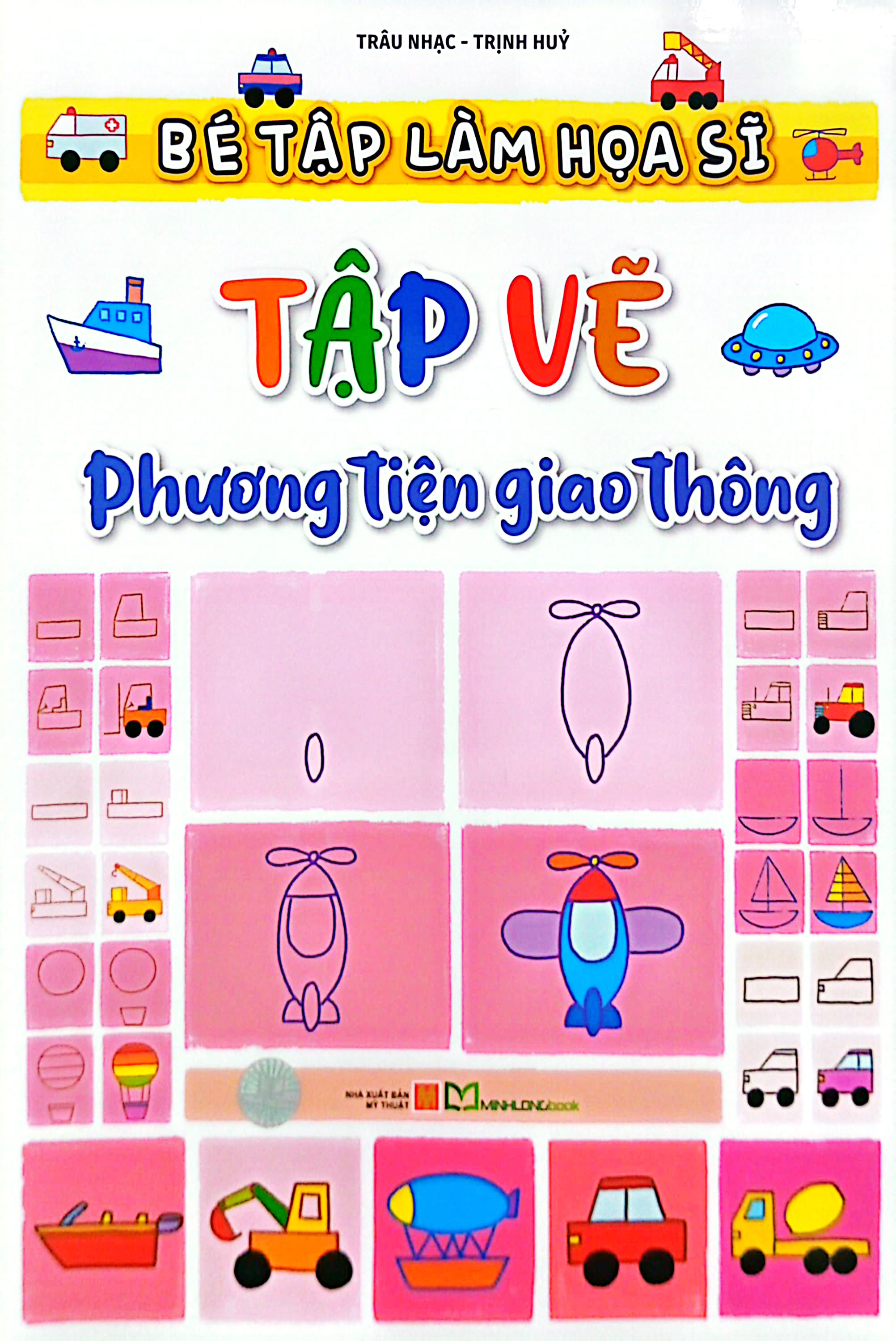 bé tập làm họa sĩ - tập vẽ phương tiện giao thông