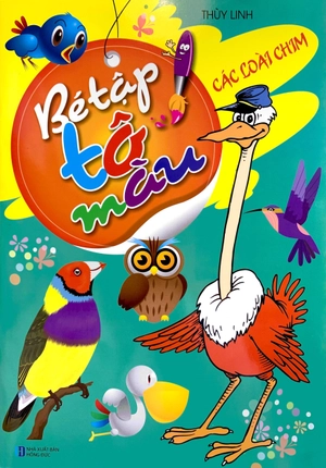 bé tập tô màu - các loài chim (tái bản 2023)