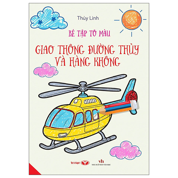 bé tập tô màu - giao thông đường thủy và hàng không