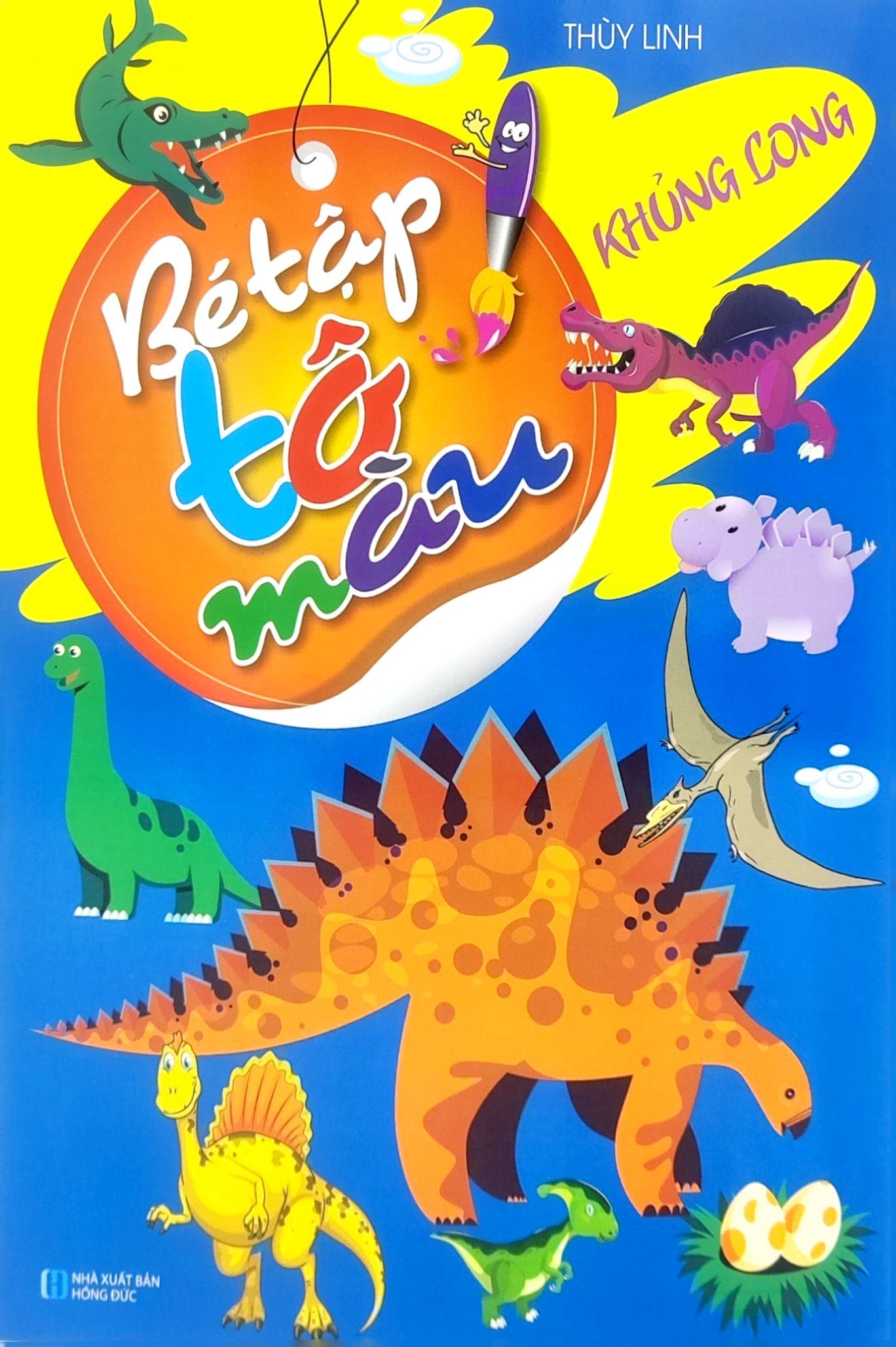 bé tập tô màu - khủng long (tái bản 2023)