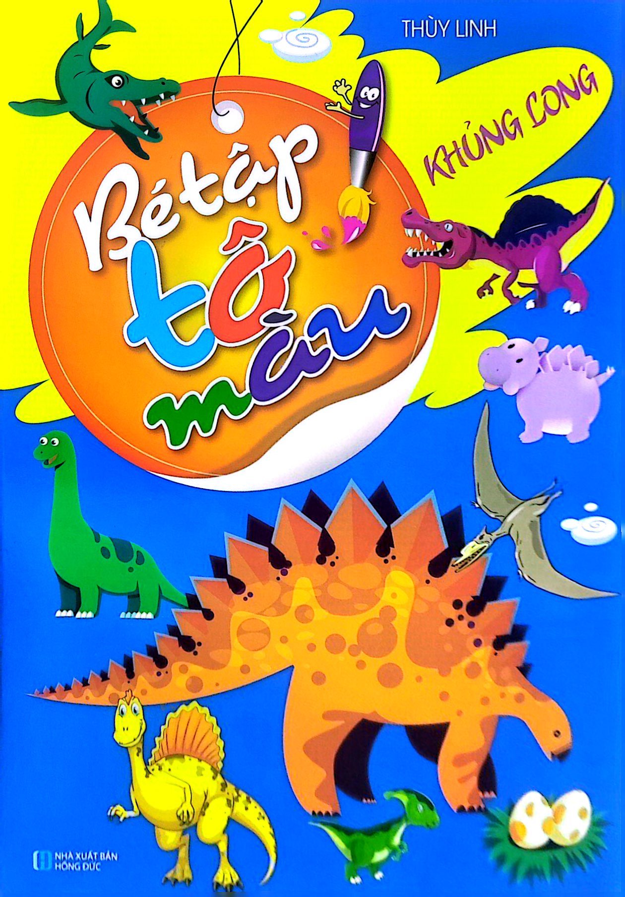 bé tập tô màu - khủng long (tái bản 2023)