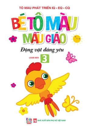 bé tập tô màu mẫu giáo - động vật đáng yêu - song ngữ anh-việt - tập 3