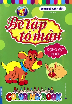 bé tập tô màu - song ngữ anh-việt - động vật nuôi