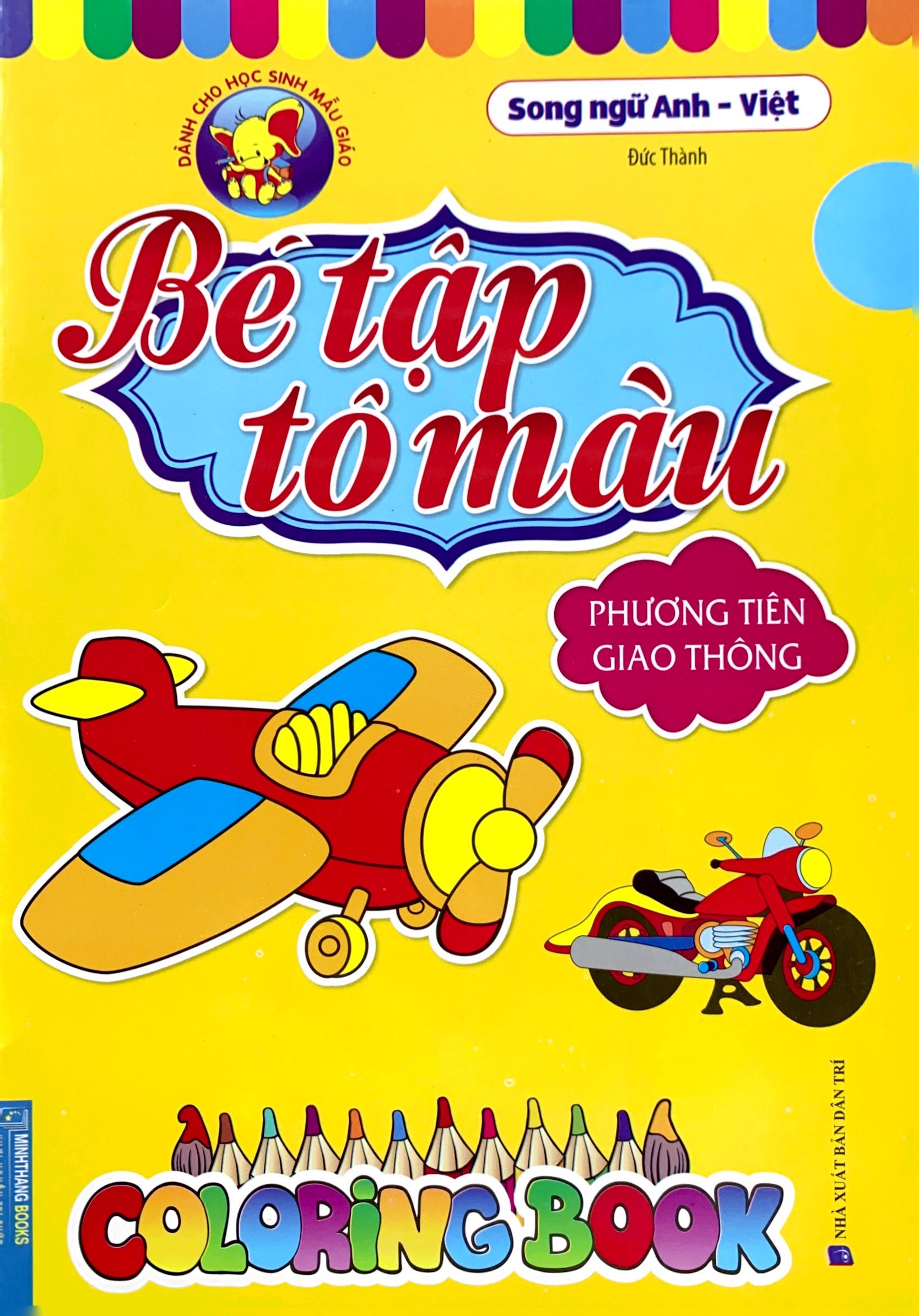 bé tập tô màu - song ngữ anh-việt - phương tiện giao thông