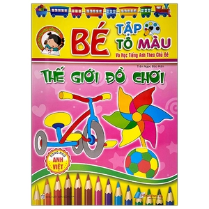 bé tập tô màu và học tiếng anh theo chủ đề - thế giới đồ chơi