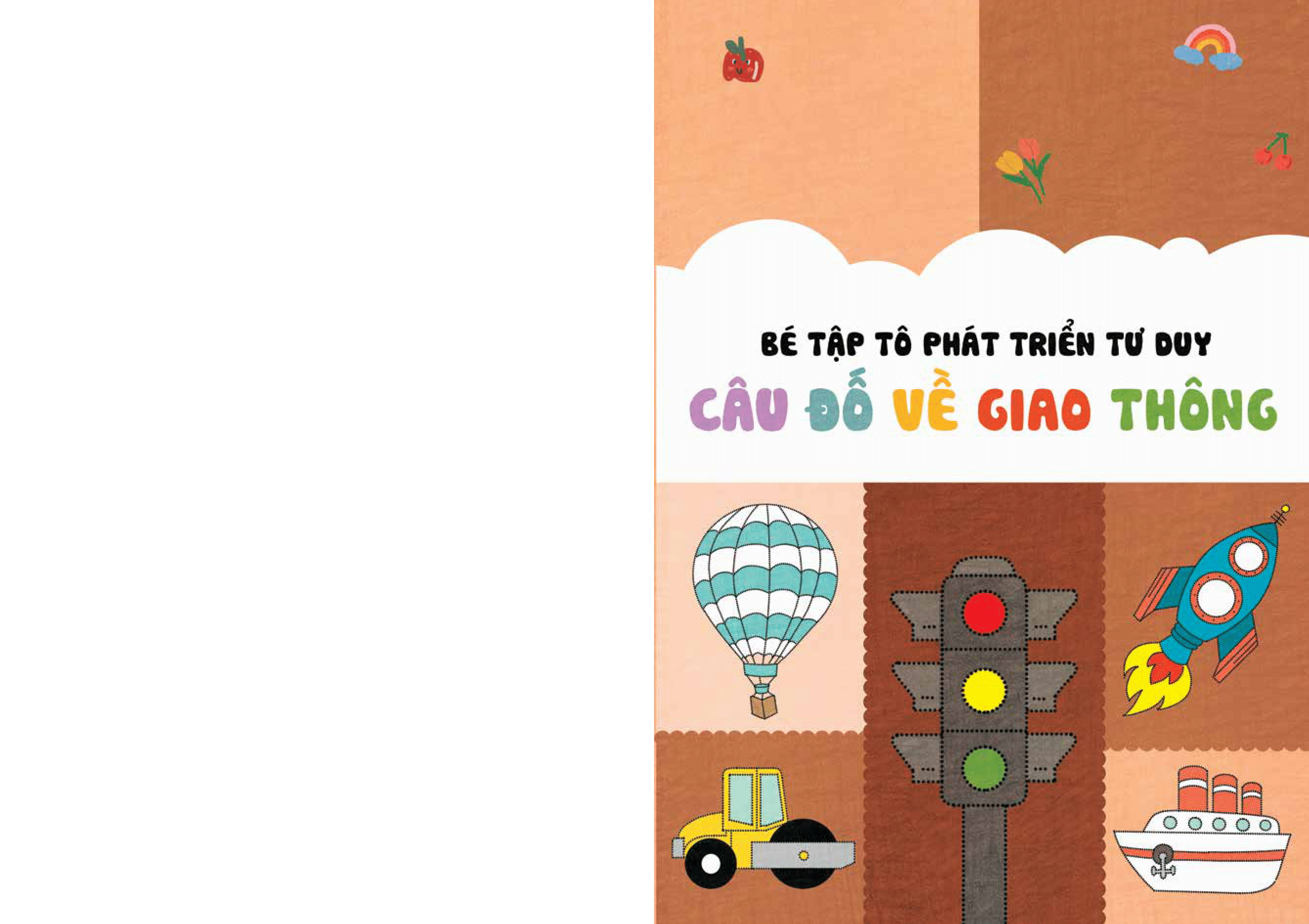 bé tập tô phát triển tư duy - câu đố về giao thông