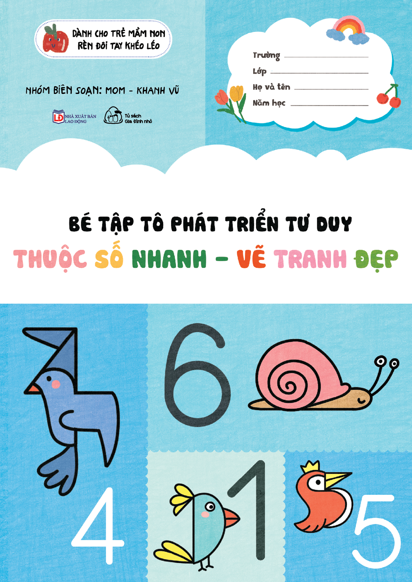 bé tập tô phát triển tư duy - thuộc số nhanh - vẽ tranh đẹp