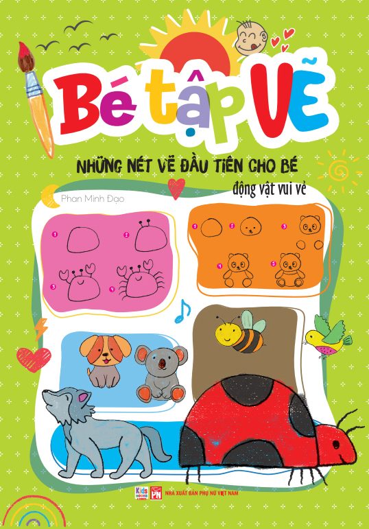 Be Tap Ve - Nhung Net Ve Dau Tien Cho Be - Dong Vat Vui Ve