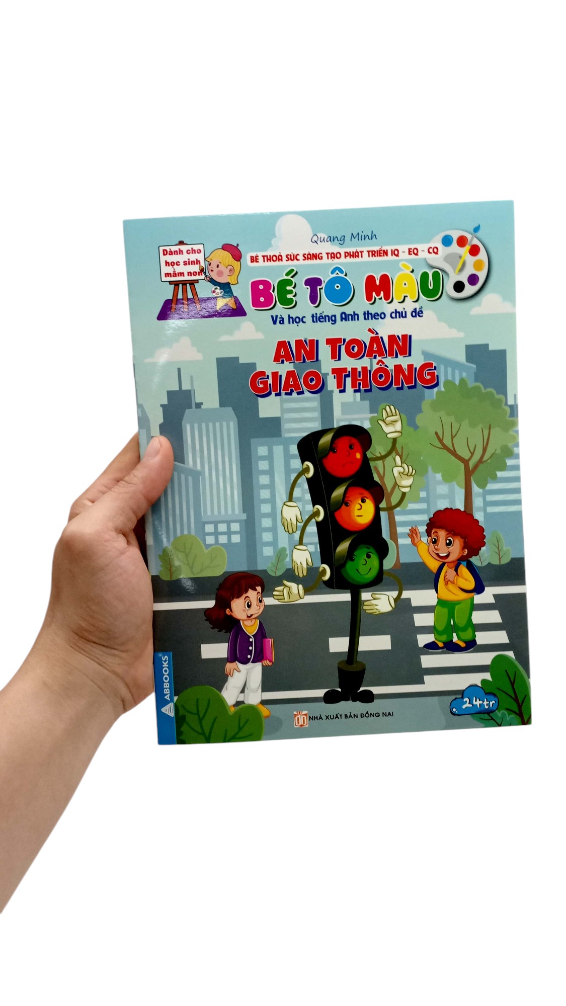 bé thỏa sức sáng tạo phát triển iq-eq-cq - bé tô màu và học tiếng anh theo chủ đề - an toàn giao thông