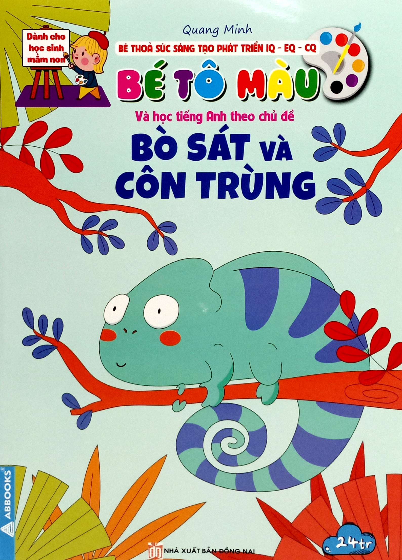 bé thỏa sức sáng tạo phát triển iq-eq-cq - bé tô màu và học tiếng anh theo chủ đề - bò sát và côn trùng