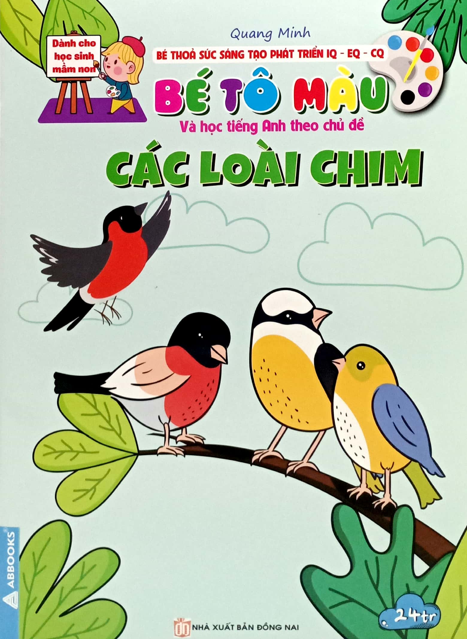 bé thỏa sức sáng tạo phát triển iq-eq-cq -bé tô màu và học tiếng anh theo chủ đề - các loại chim