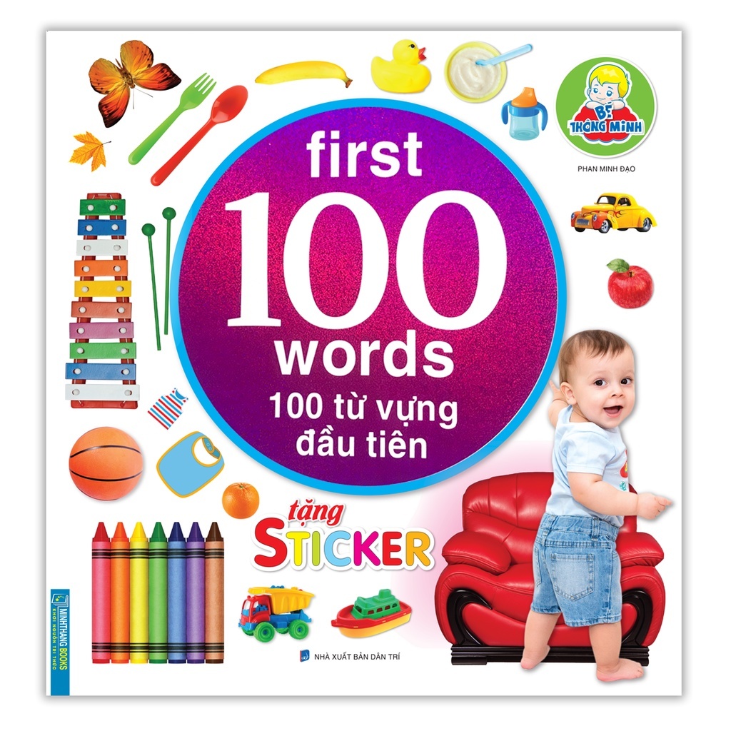 bé thông minh first 100 words - 100 từ vựng đầu tiên (tái bản)