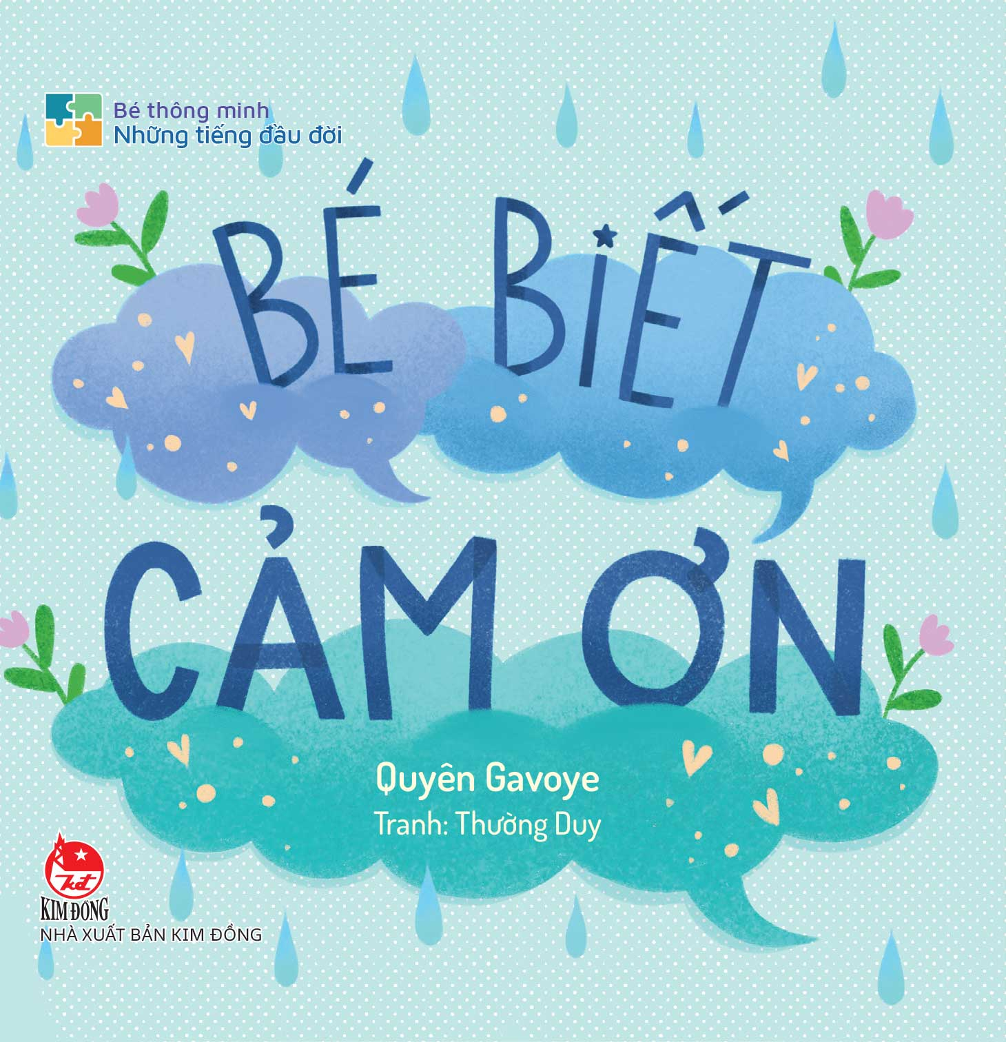 bé thông minh - những tiếng đầu đời - bé biết cảm ơn - bìa cứng