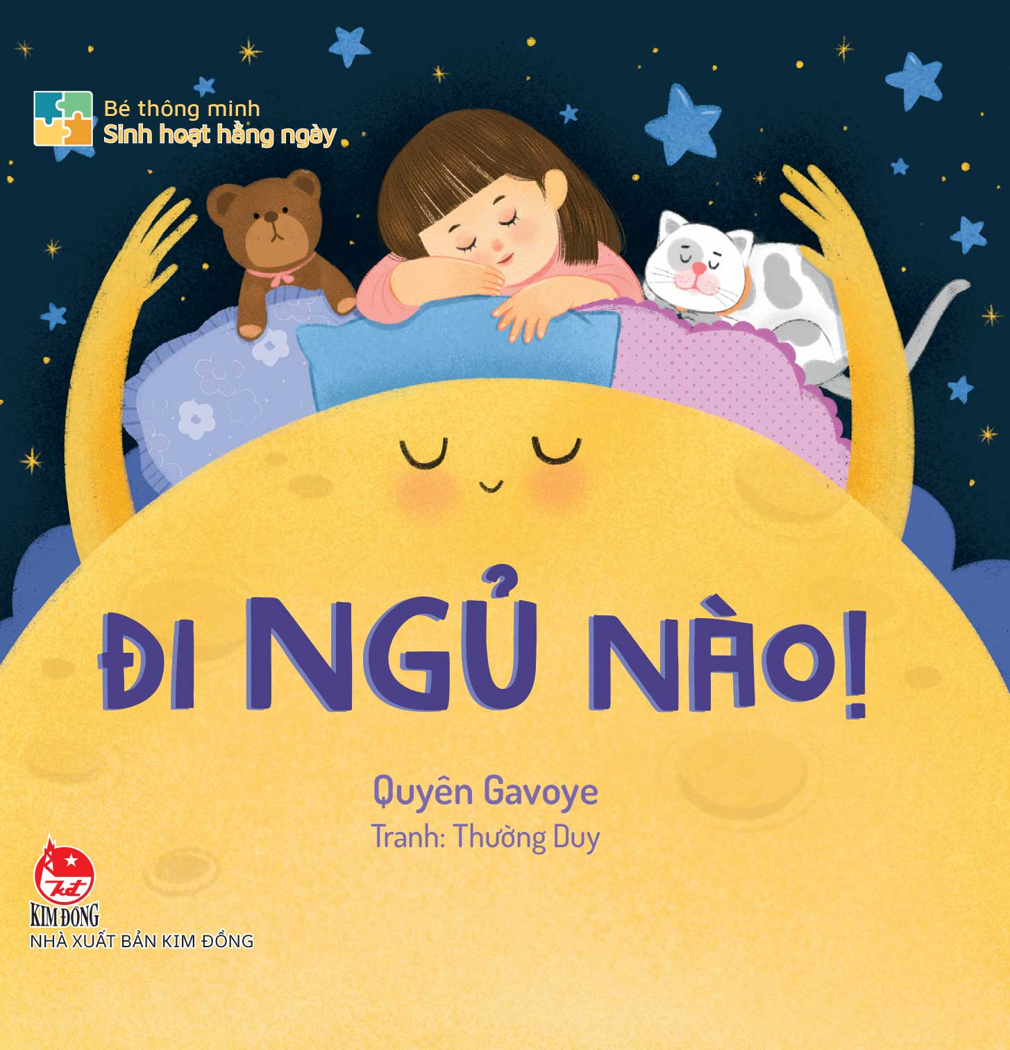 bé thông minh - sinh hoạt hằng ngày - đi ngủ nào! - bìa cứng