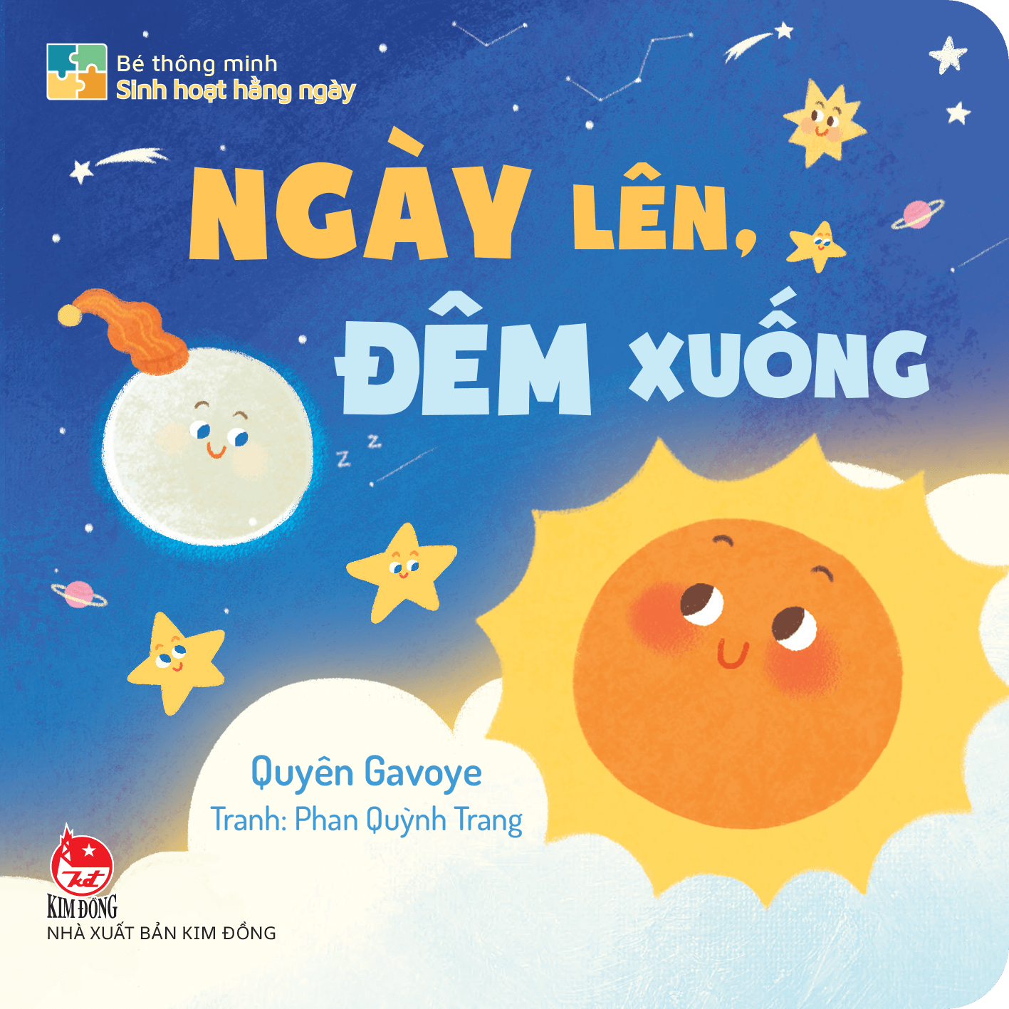 Bé Thông Minh - Sinh Hoạt Hằng Ngày - Ngày Lên, Đêm Xuống - Bìa Cứng