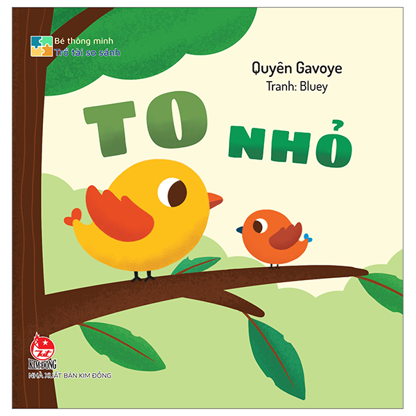 Bé Thông Minh - Trổ Tài So Sánh - Ai Dài, Ai Ngắn? - Bìa Cứng