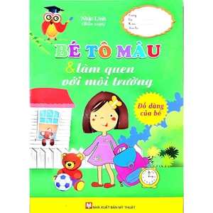 bé tô màu & làm quen với môi trường - đồ dùng của bé