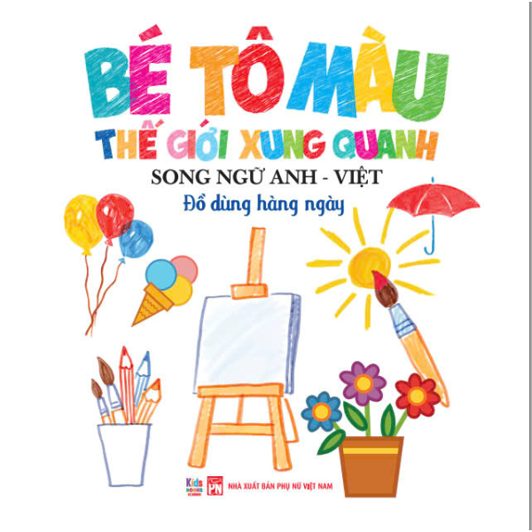 bé tô màu thế giới xung quanh - song ngữ anh-việt - đồ dùng hàng ngày