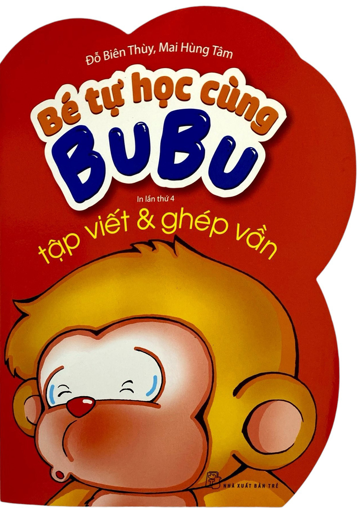 bé tự học cùng bubu - tập viết và ghép vần (tái bản)