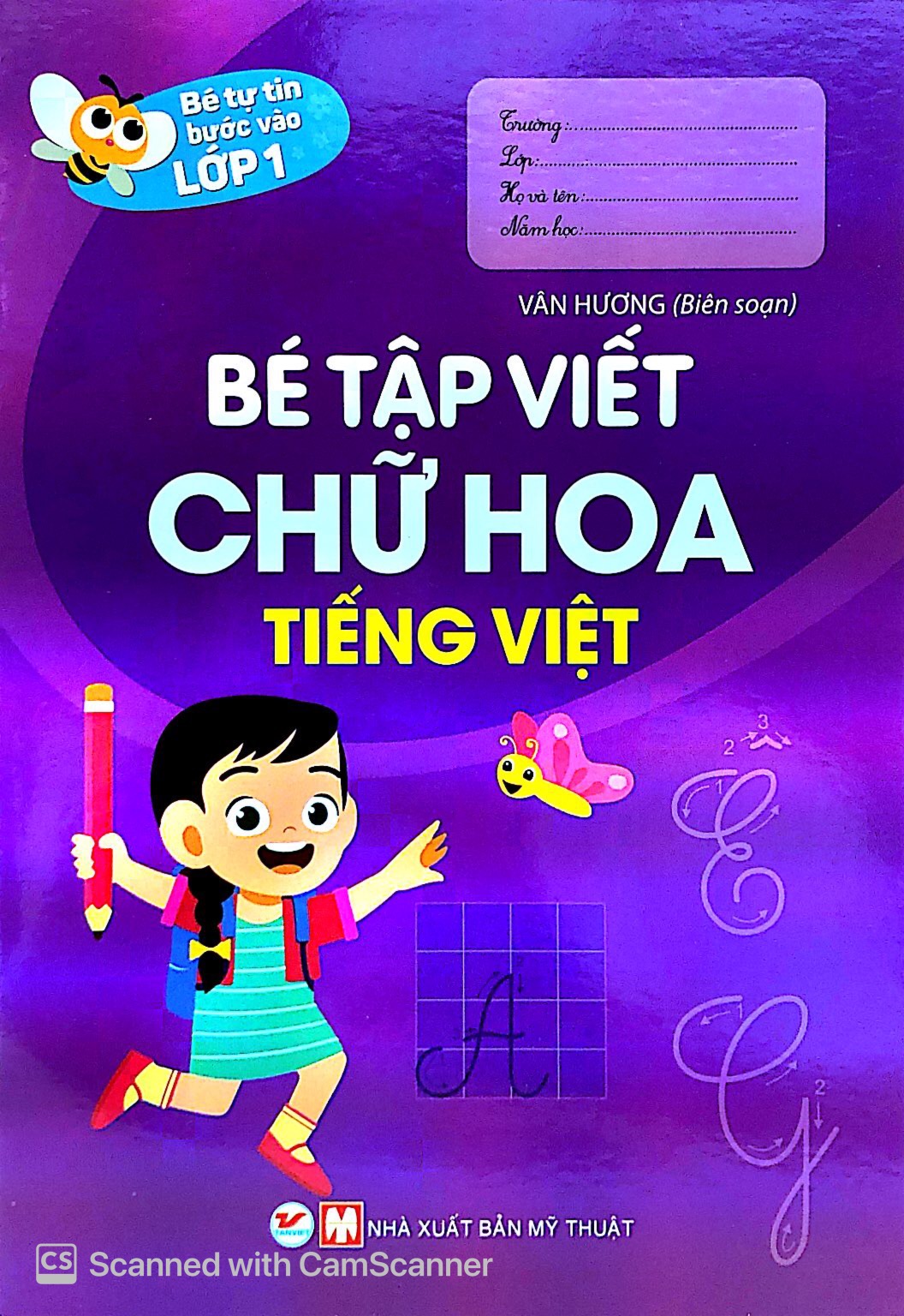 bé tự tin vào lớp 1 - bé tập viết chữ hoa tiếng việt