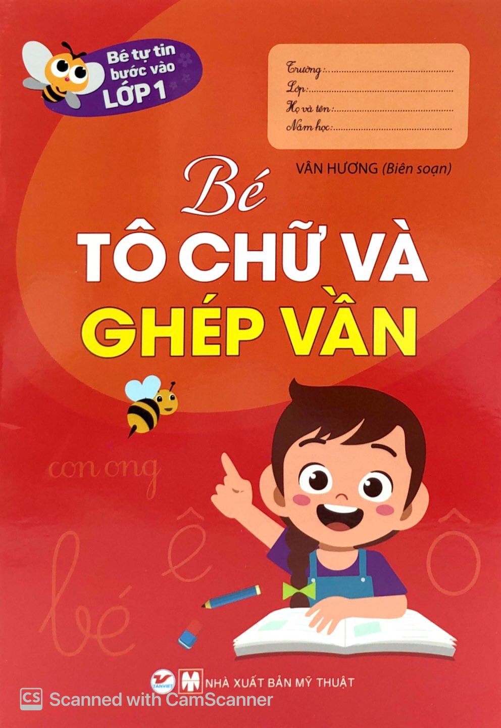 bé tự tin vào lớp 1 - bé tô chữ và ghép vần