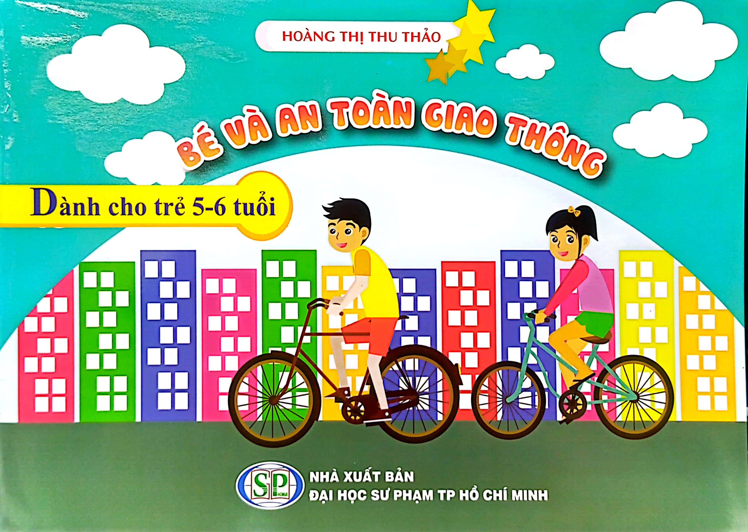 bé và an toàn giao thông (dành cho trẻ 5 - 6 tuổi)