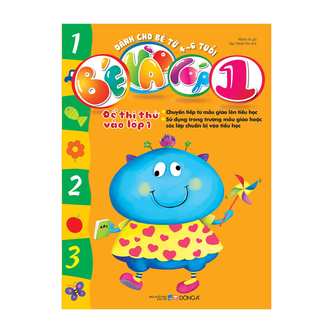 bé vào lớp 1 - đề thi thử vào lớp 1 (dành cho bé từ 4-6 tuổi)