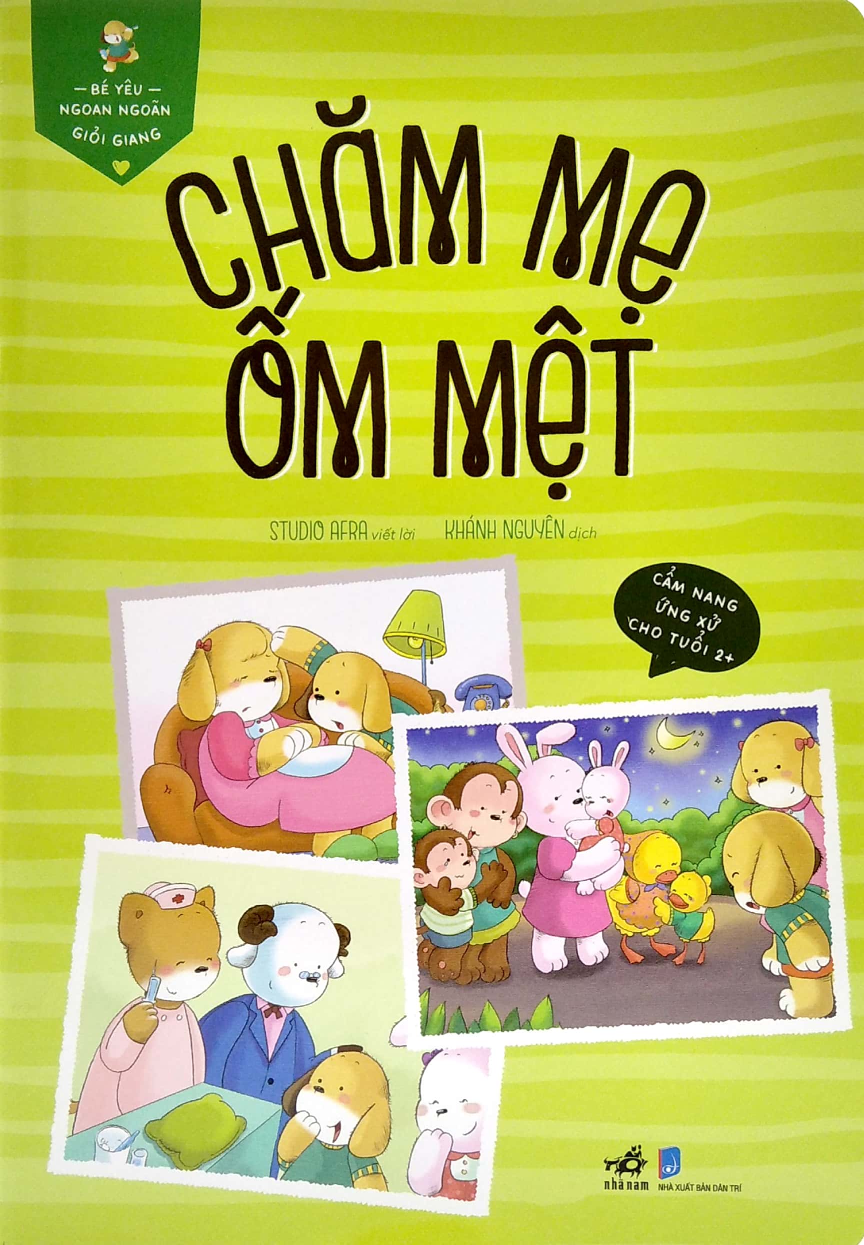 bé yêu ngoan ngoãn giỏi giang - chăm mẹ ốm mệt