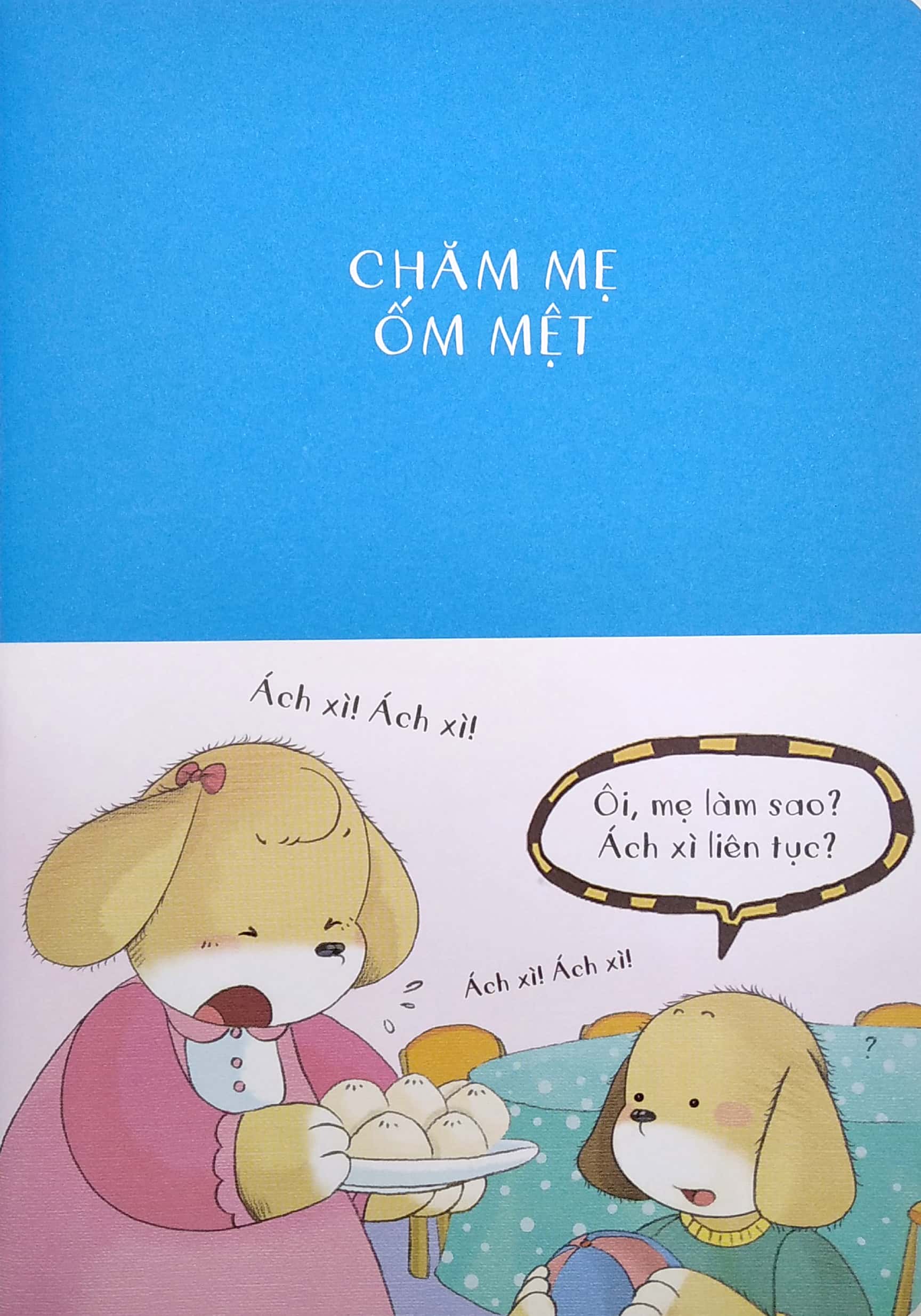 bé yêu ngoan ngoãn giỏi giang - chăm mẹ ốm mệt