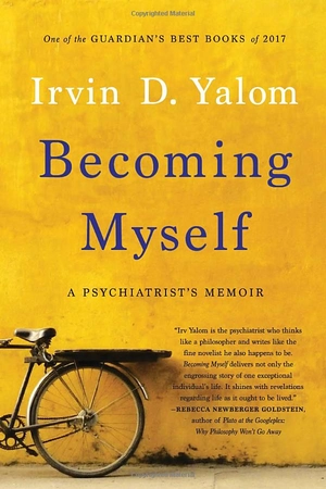 becoming myself: a psychiatrist's memoir