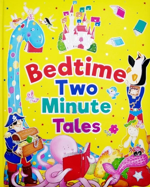 bedtime - two minute tales