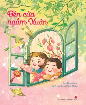 bên cửa ngắm xuân