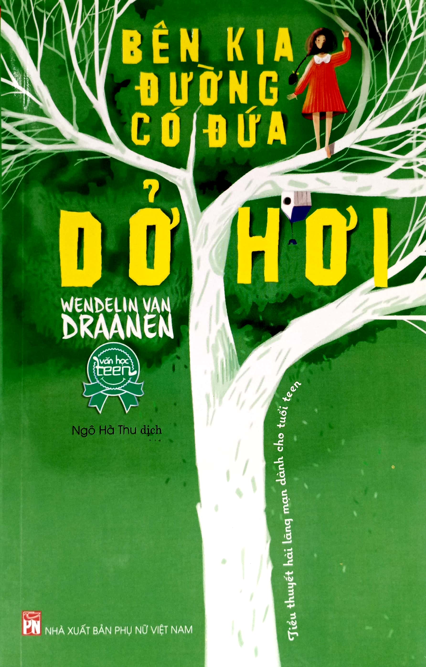 bên kia đường có đứa dở hơi (tái bản 2022)