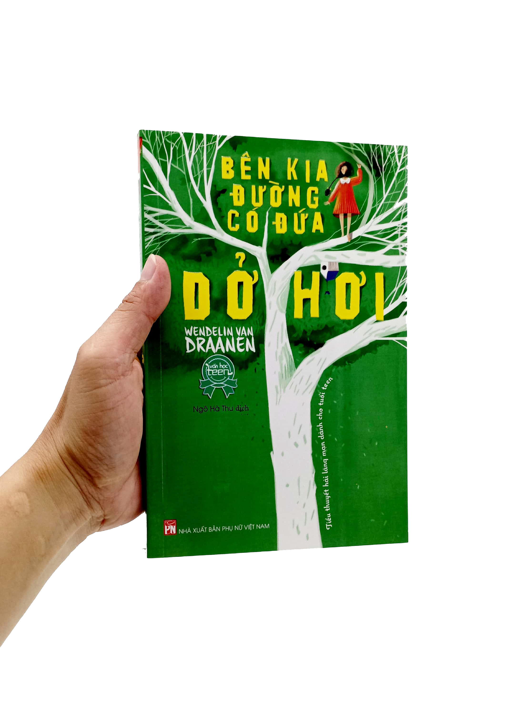 bên kia đường có đứa dở hơi (tái bản 2022)